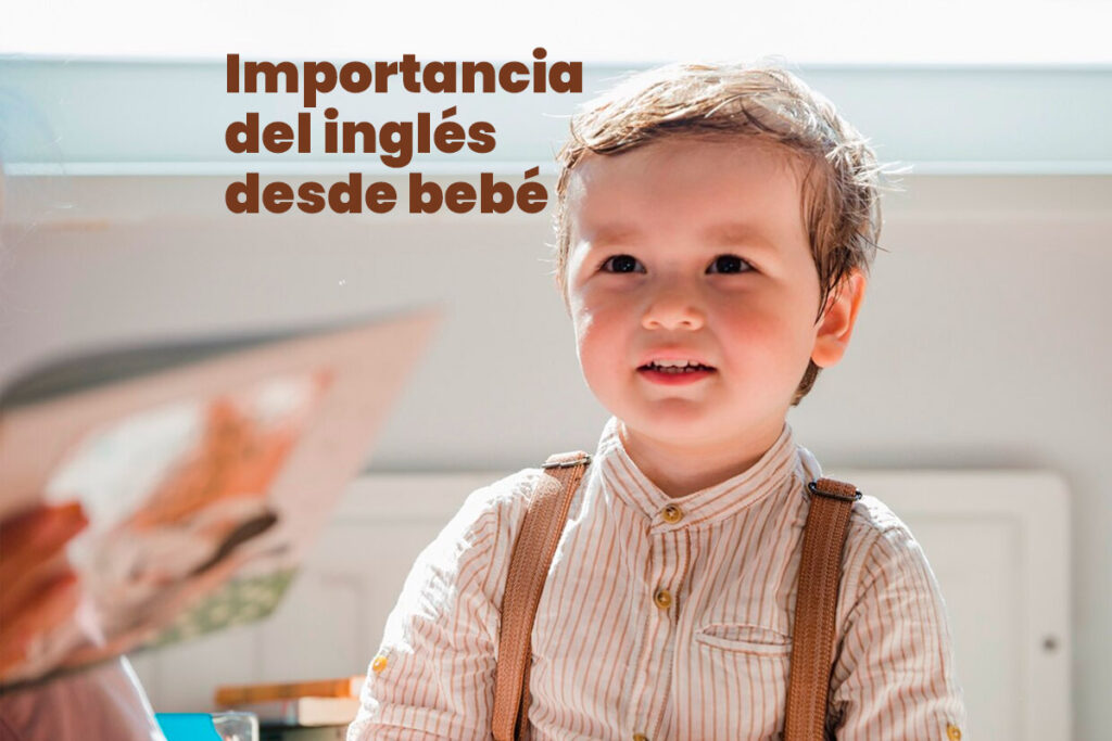 importancia del ingles desde bebe